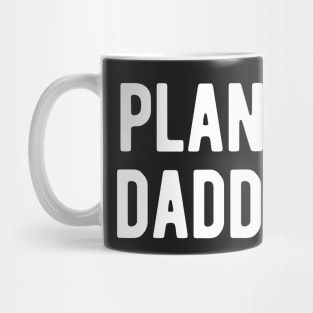 Plant Daddy Mug